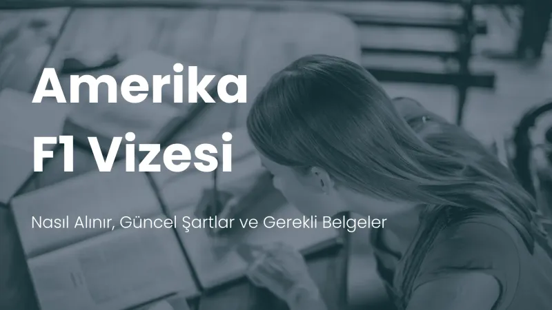 Amerika F1 öğrenci vizesi