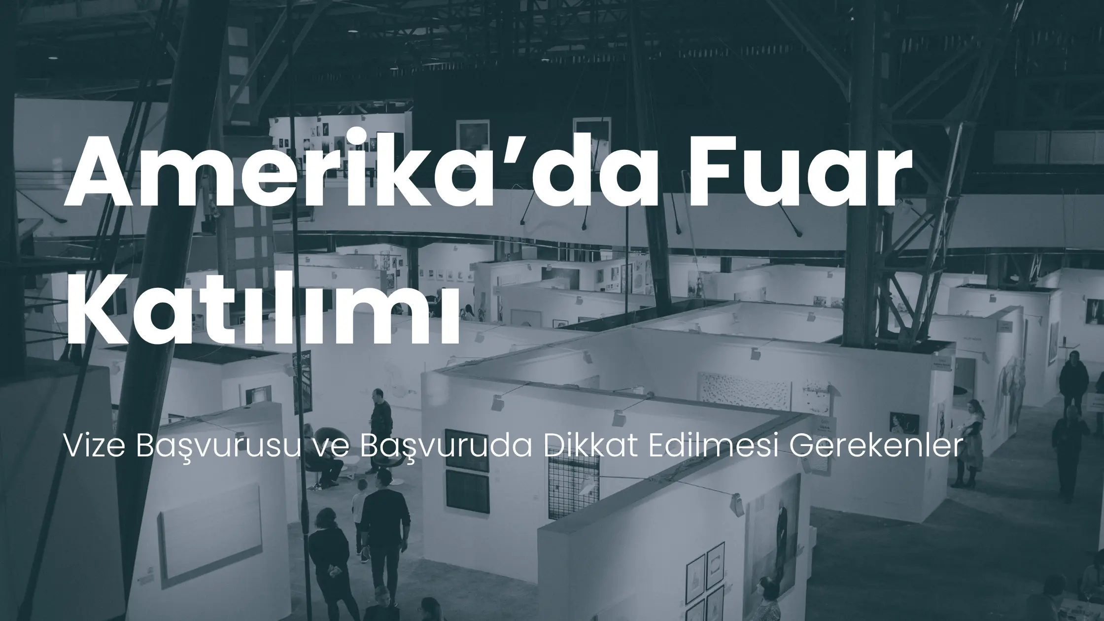 amerika'da fuar vizesi
