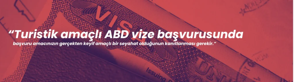 Turistik ABD vize başvurusu