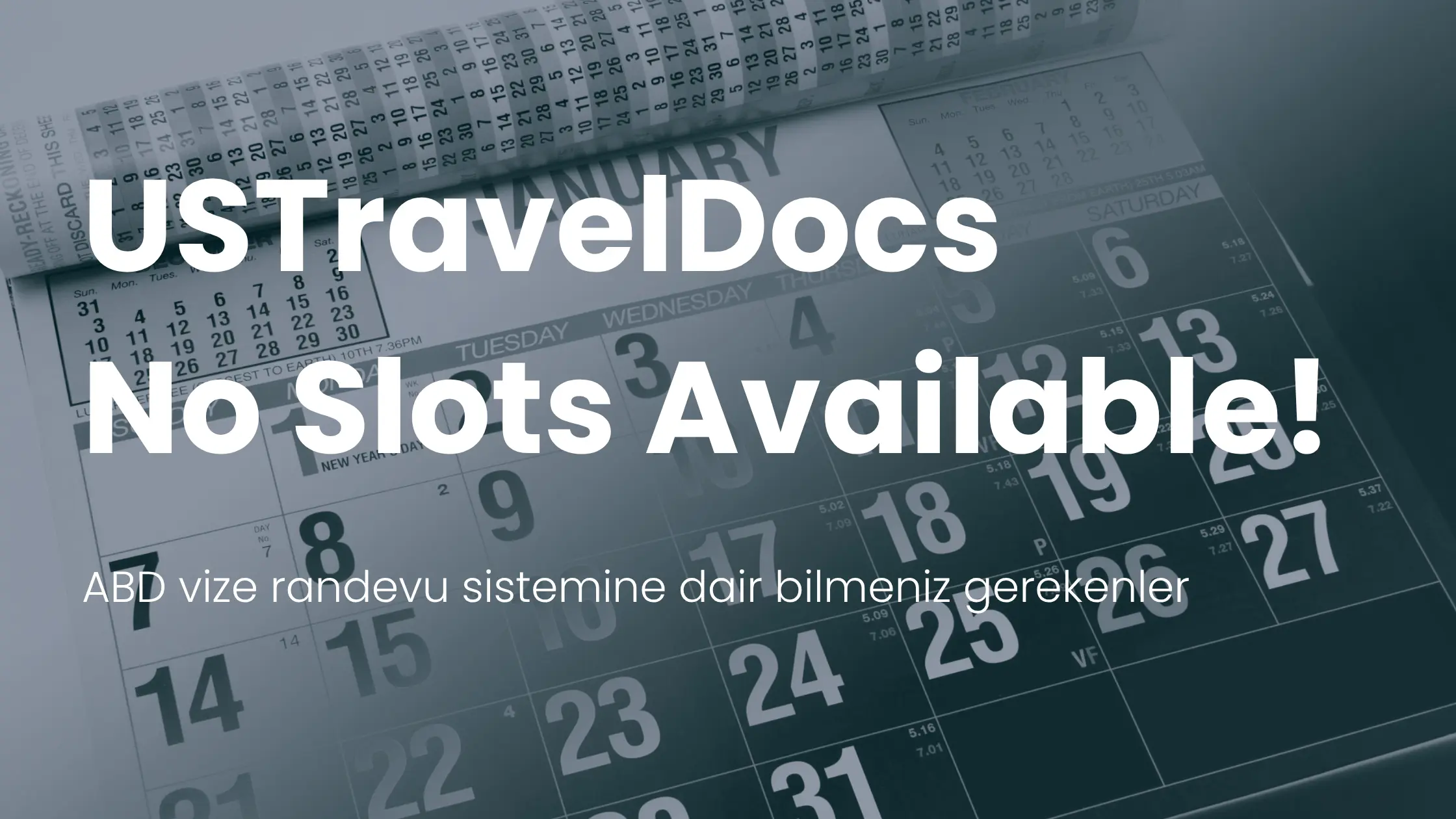 USTravelDocs ABD yeni vize randevu sistemi no slots available