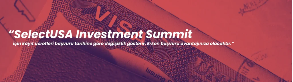 SelectUSA summit kayıt ücretleri
